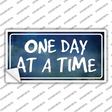 One Day At A Time Novelty Sticker Decal
