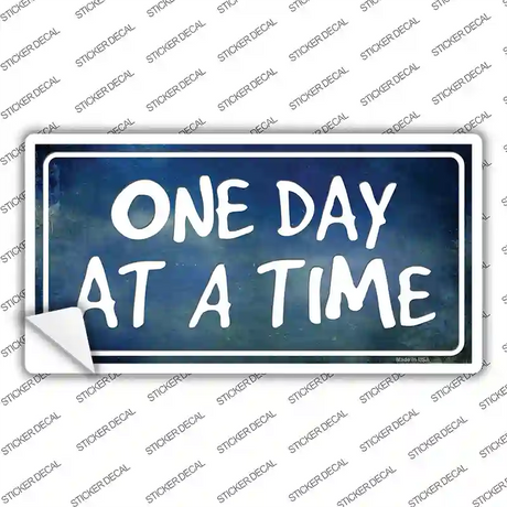 One Day At A Time Novelty Sticker Decal