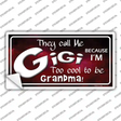 They Call Me Gigi Novelty Sticker Decal