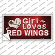 This Girl Loves Her Red Wings Novelty Sticker Decal