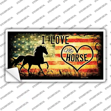 I Love My Horse Novelty Sticker Decal