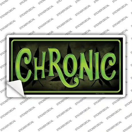 Chronic Novelty Sticker Decal