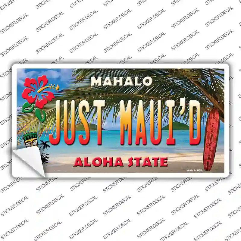 Just Mauid Hawaii Background Novelty Sticker Decal