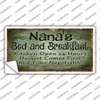 Nanas Bed And Breakfast Novelty Sticker Decal