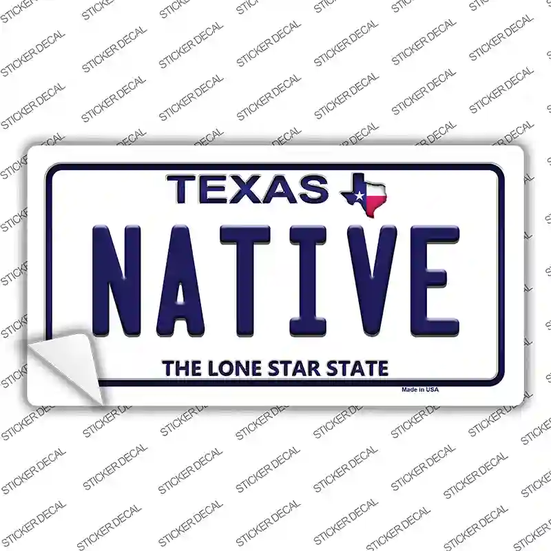 Native Texas Novelty Sticker Decal