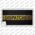 Dispatcher Novelty Sticker Decal