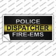 Police / Dispatcher / Fire- EMS Novelty Sticker Decal