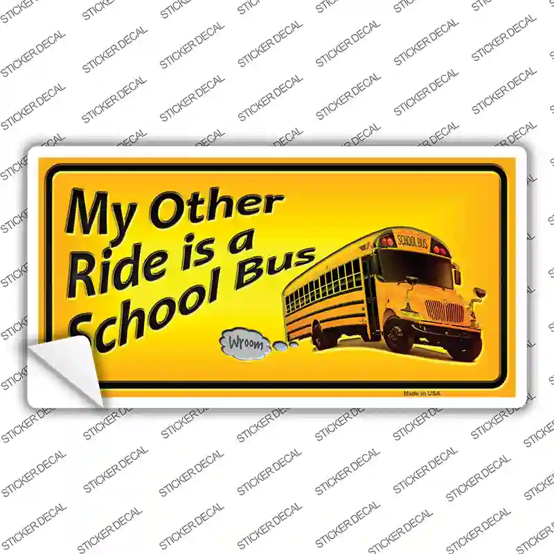 My Other Ride Novelty Sticker Decal