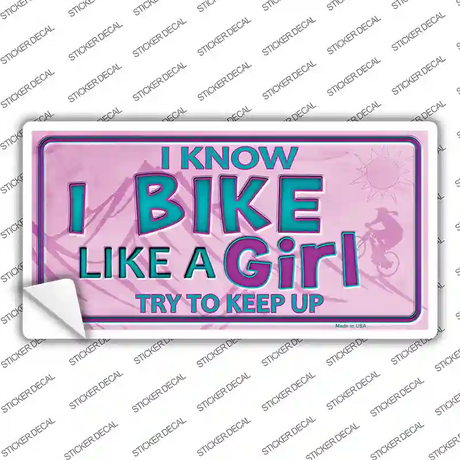 Bike Like A Girl Novelty Sticker Decal
