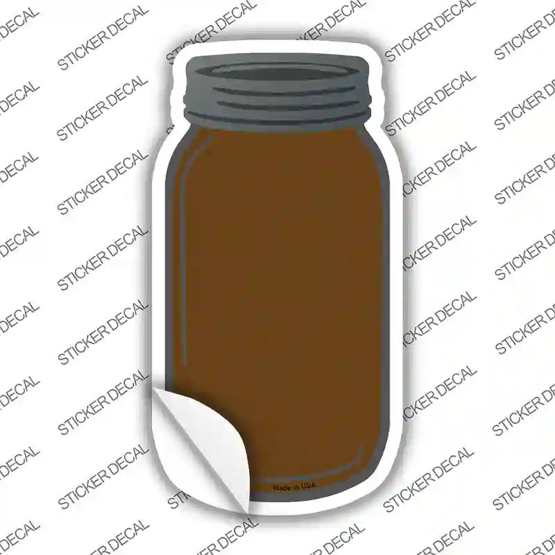 Brown Novelty Mason Jar Sticker Decal