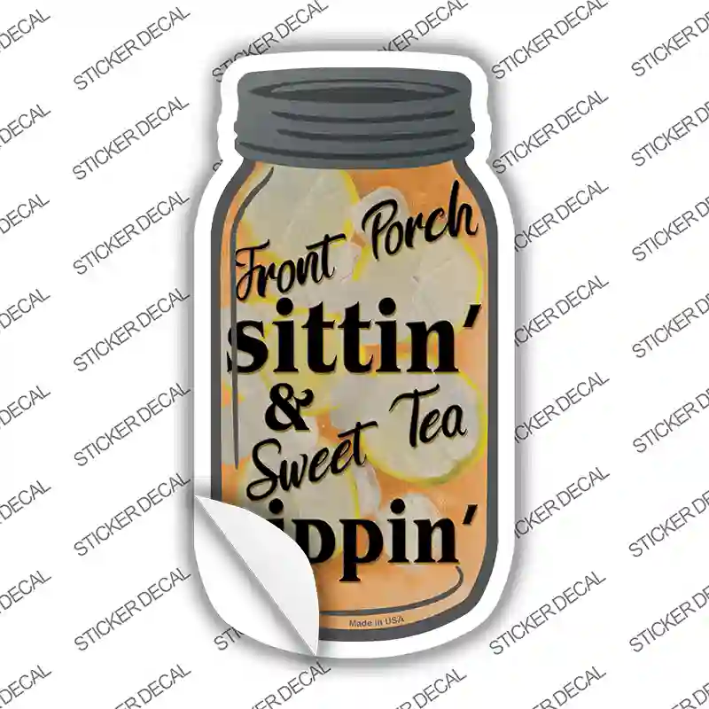 Front Porch Sittin Novelty Mason Jar Sticker Decal