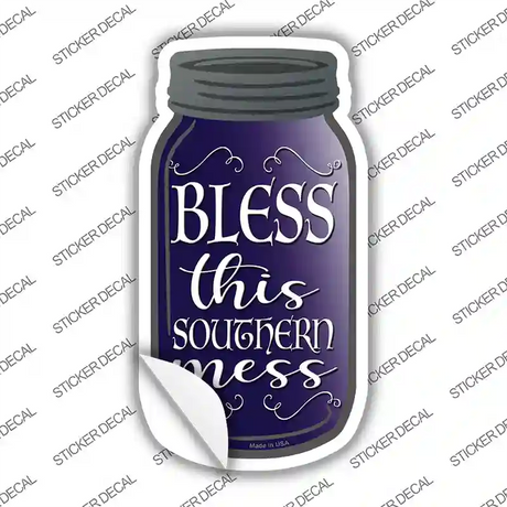 Bless Southern Mess Purple Novelty Mason Jar Sticker Decal