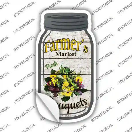 Bouquets Farmers Market Novelty Mason Jar Sticker Decal