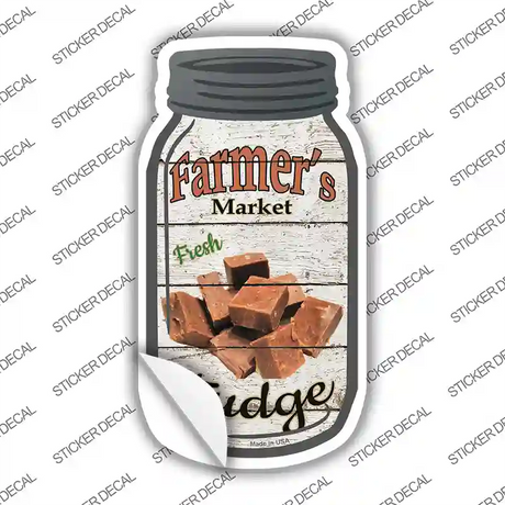 Fudge Farmers Market Novelty Mason Jar Sticker Decal