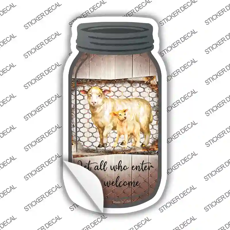 Sheep Let All Who Enter Novelty Mason Jar Sticker Decal