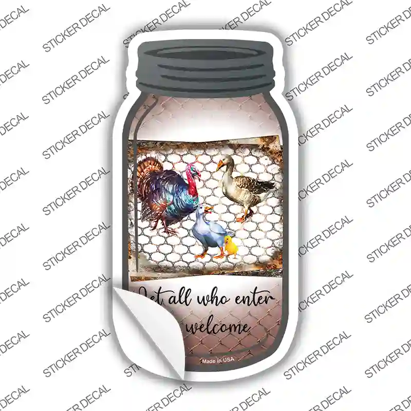 Birds Let All Who Enter Novelty Mason Jar Sticker Decal