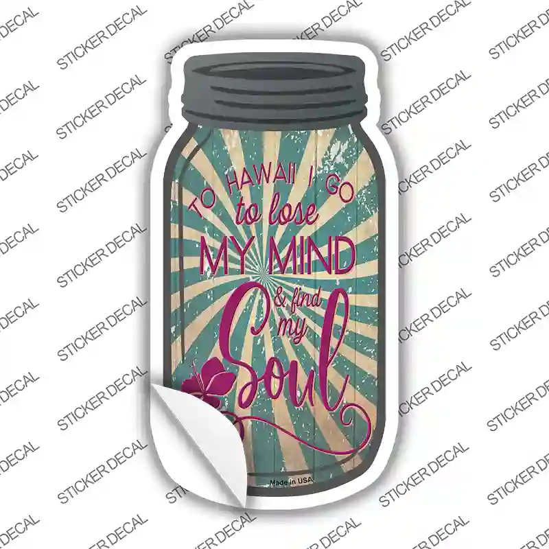 To Hawaii I Go Novelty Mason Jar Sticker Decal