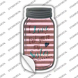 Youre My Sister Corrugated Novelty Mason Jar Sticker Decal
