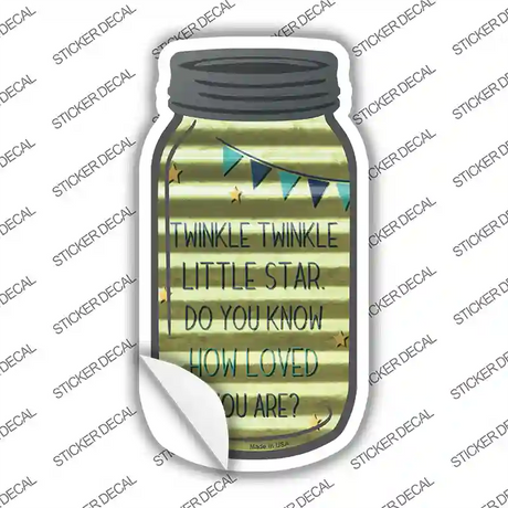 Twinkle Twinkle Loved Corrugated Novelty Mason Jar Sticker Decal