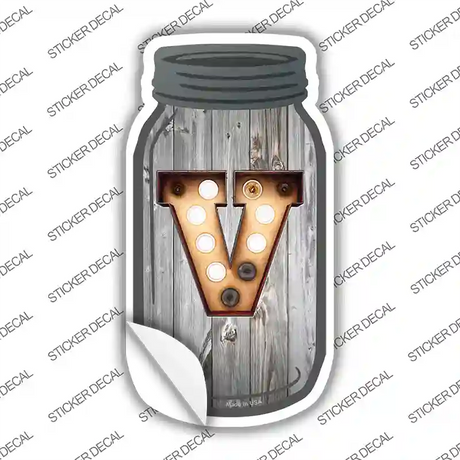 V Bulb Lettering Novelty Mason Jar Sticker Decal