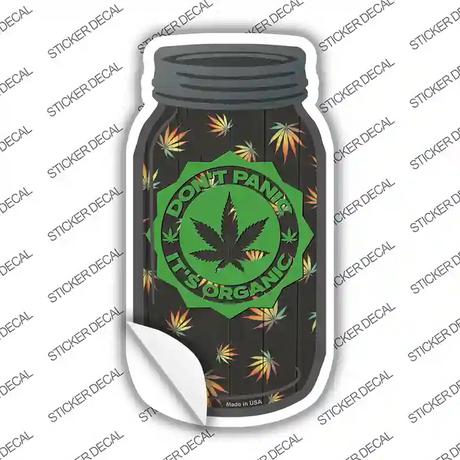 Dont Panic Its Organic Novelty Mason Jar Sticker Decal