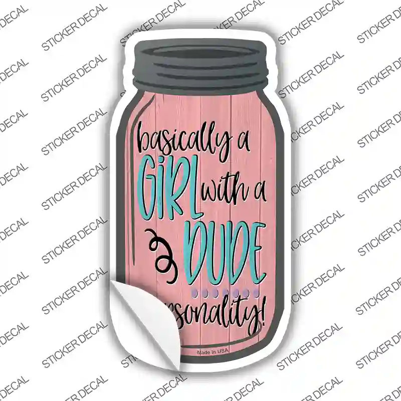Basically A Girl Novelty Mason Jar Sticker Decal