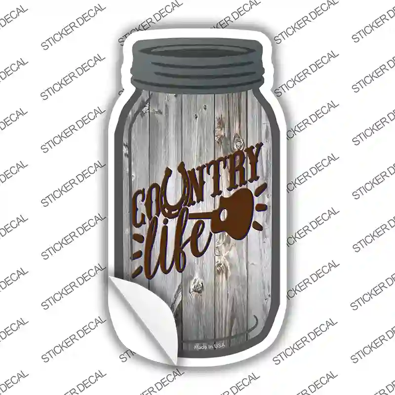 Country Life Novelty Mason Jar Sticker Decal
