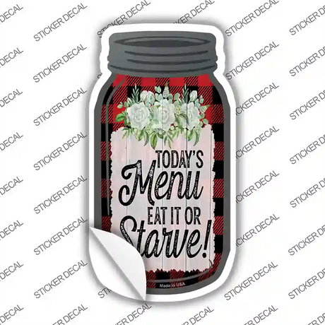 Eat It Or Starve Red Plaid Novelty Mason Jar Sticker Decal