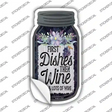 Dishes Then Wine Novelty Mason Jar Sticker Decal