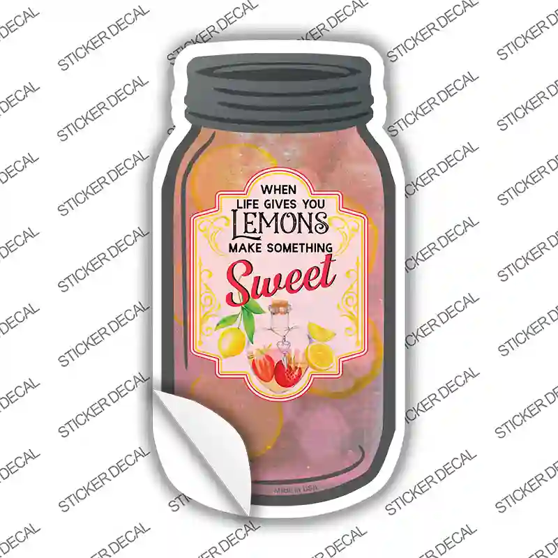 Lemons Make Something Sweet Novelty Mason Jar Sticker Decal