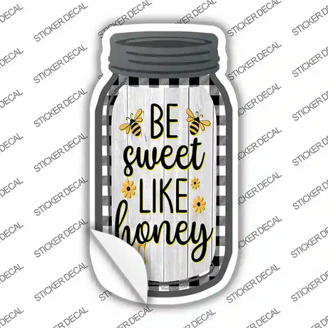 Be Sweet Like Honey Black Plaid Novelty Mason Jar Sticker Decal
