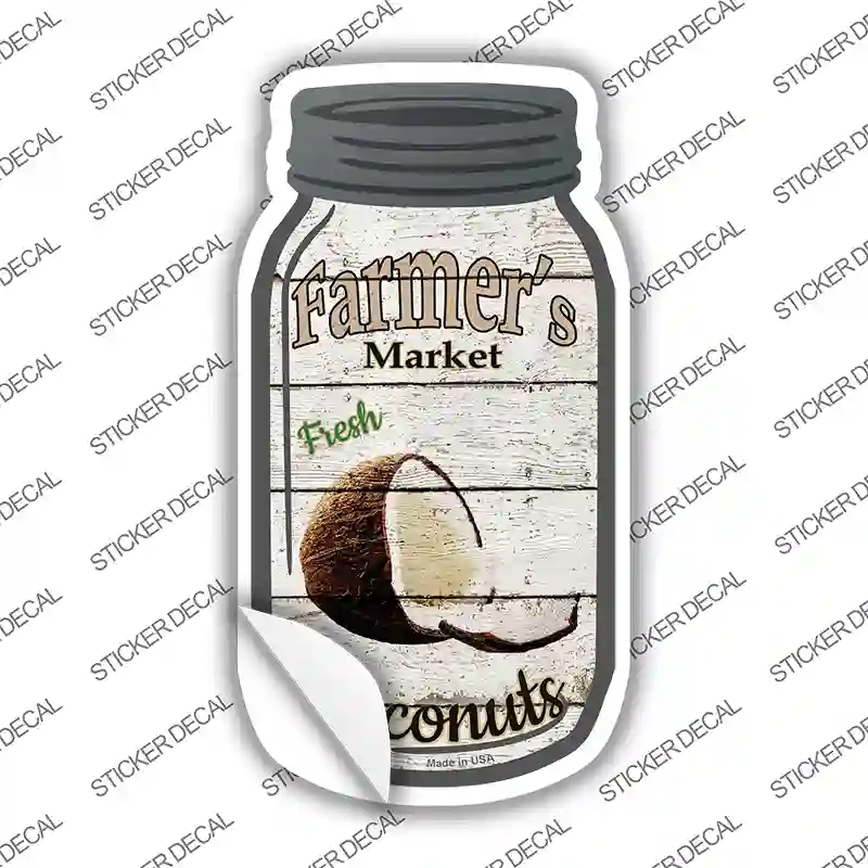 Coconuts Farmers Market Novelty Mason Jar Sticker Decal