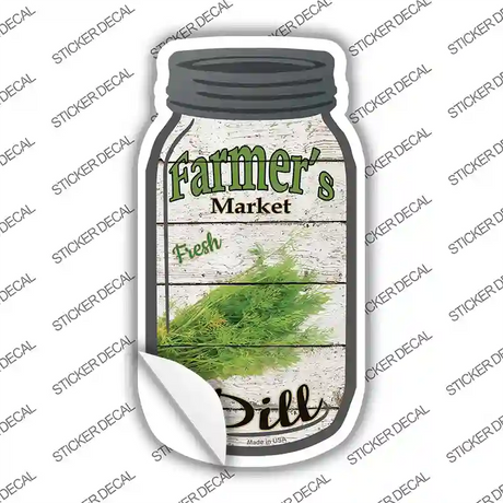 Dill Farmers Market Novelty Mason Jar Sticker Decal