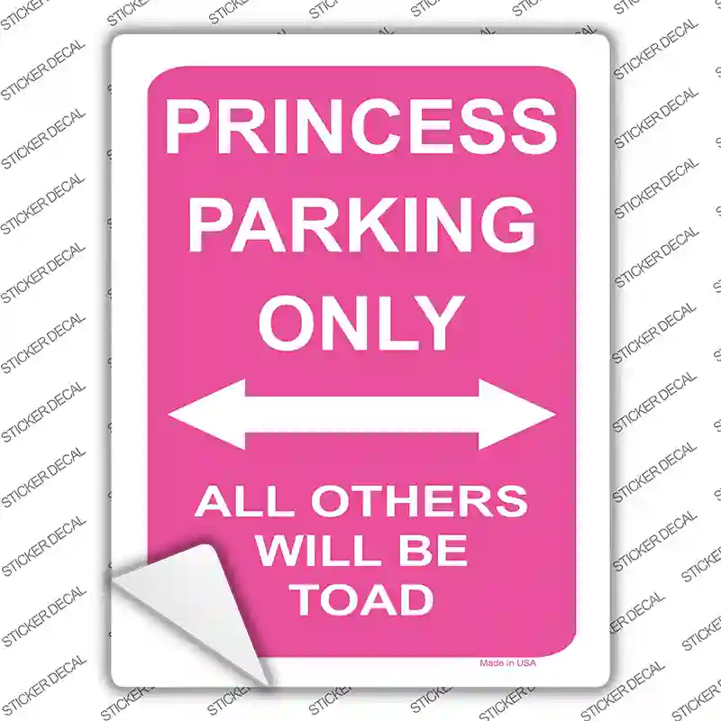 Princess Only Novelty Rectangle Sticker Decal