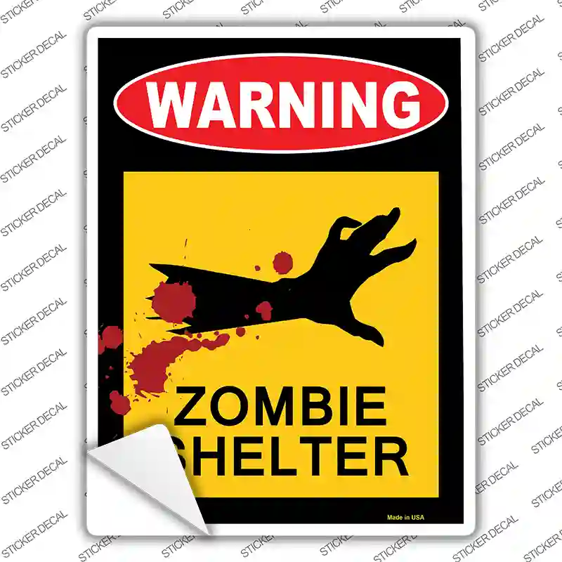 Zombie Shelter Novelty Rectangle Sticker Decal