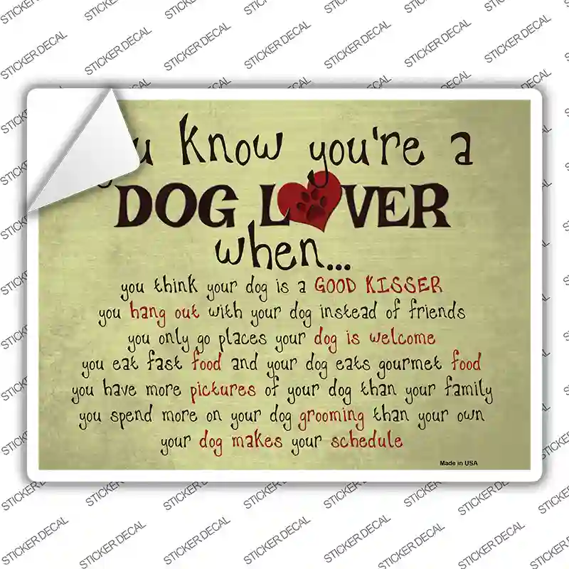 Dog Lover Novelty Rectangle Sticker Decal