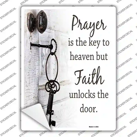 Faith Unlocks The Door Novelty Rectangle Sticker Decal