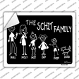 The Schit Family Novelty Rectangle Sticker Decal