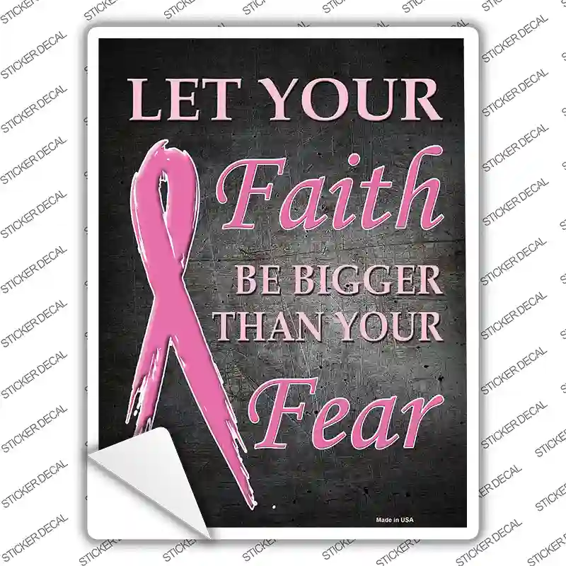 Faith Bigger Then Fear Novelty Rectangle Sticker Decal