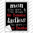 Men No Service Ladies Free Drinks Novelty Rectangle Sticker Decal
