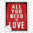 All You Need Is Love Novelty Rectangle Sticker Decal