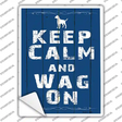 Keep Calm Wag On Novelty Rectangle Sticker Decal
