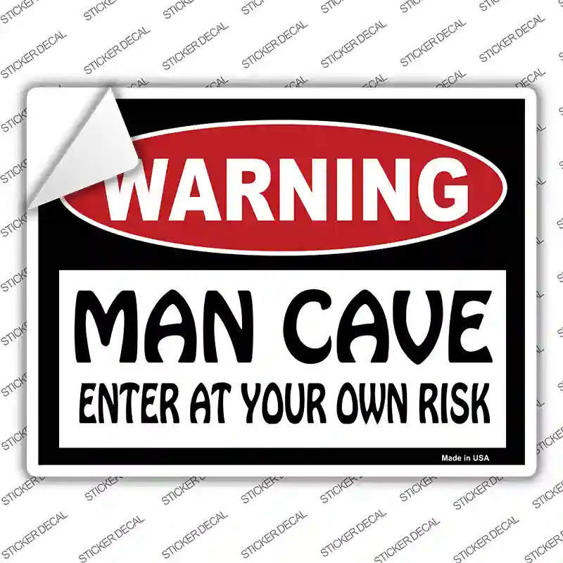 WARNING Man Cave Enter at Your Risk Novelty Rectangle Sticker Decal