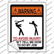 To Avoid Injury Novelty Rectangle Sticker Decal
