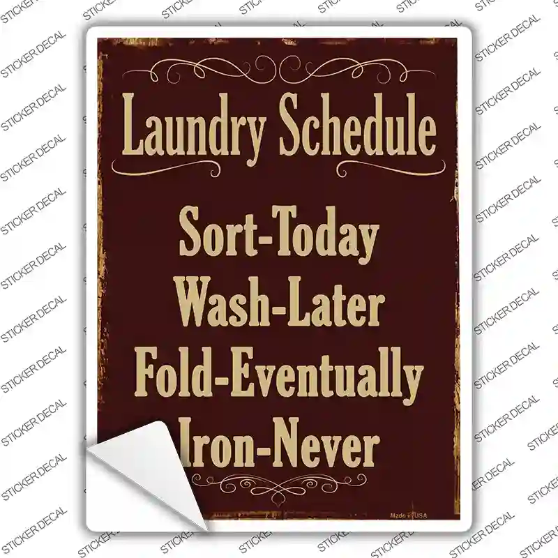 Laundry Schedule Novelty Rectangle Sticker Decal