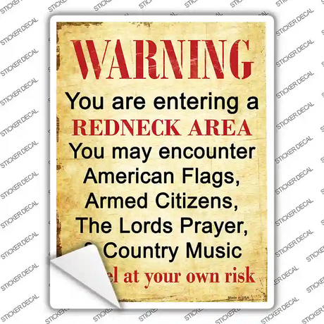 Entering Redneck Area Novelty Rectangle Sticker Decal