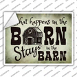 What Happens In The Barn Novelty Rectangle Sticker Decal