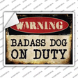 Badass Dog Novelty Rectangle Sticker Decal