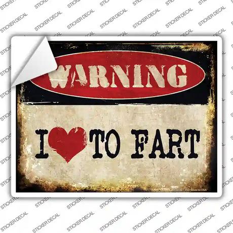 I Love To Fart Novelty Rectangle Sticker Decal