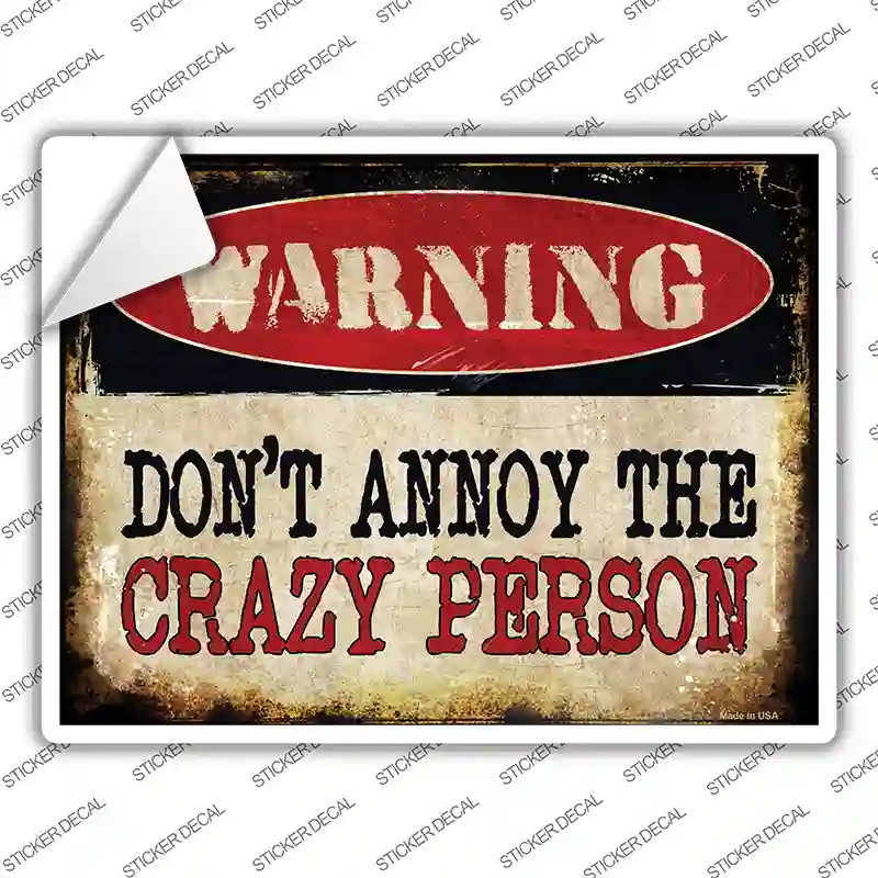 Crazy Person Novelty Rectangle Sticker Decal
